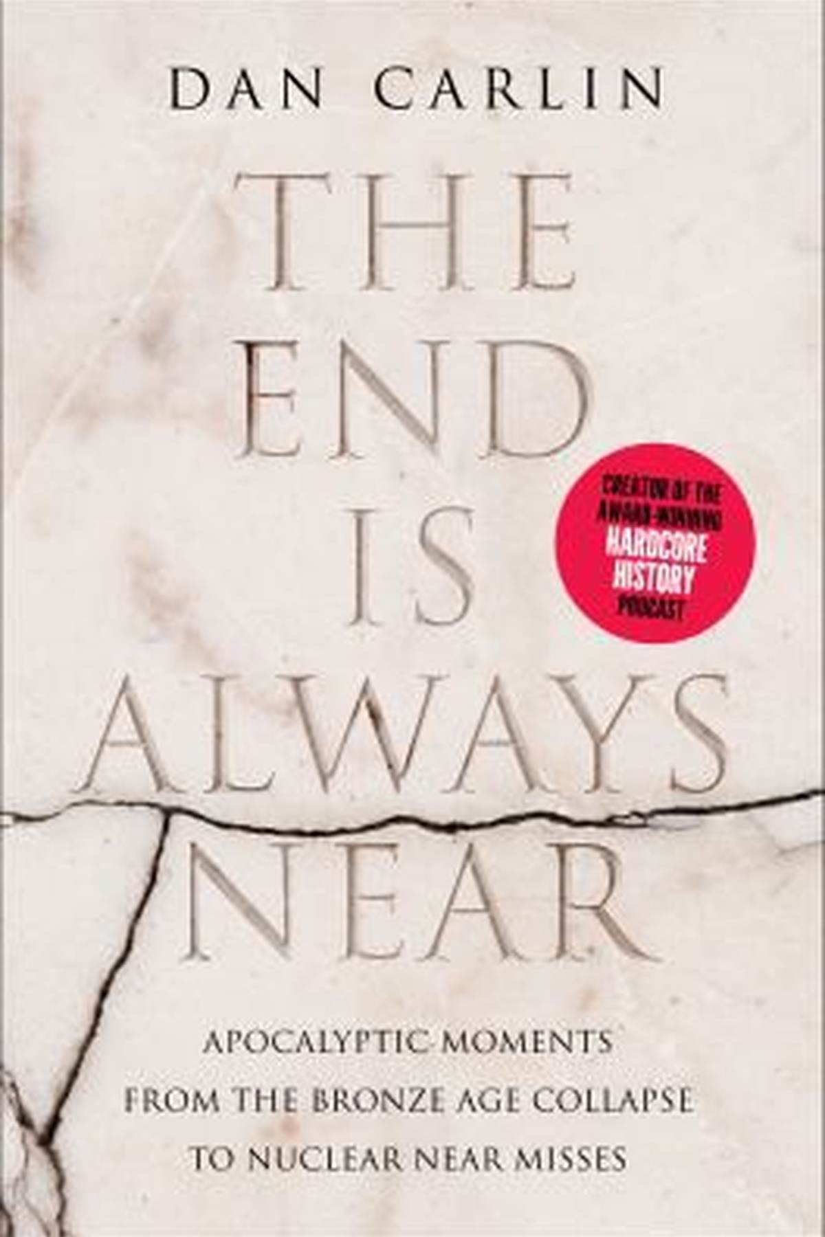 Cover for The End Is Always Near