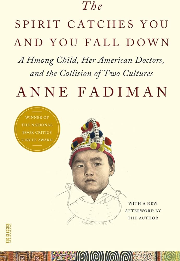 Cover for The Spirit Catches You and You Fall Down